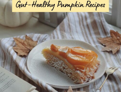 Gut-Healthy Pumpkin Recipes and Pumpkin Science